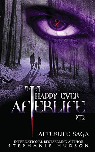 Cover of Happy Ever Afterlife - Part Two