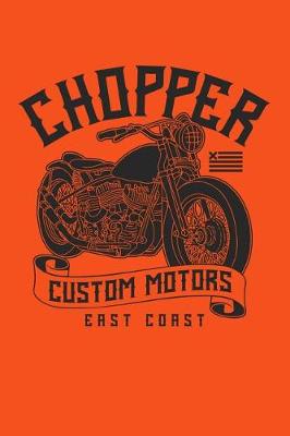Cover of Chopper Custom Motors - East Coast