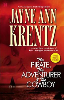 Cover of The Pirate, the Adventurer & the Cowboy