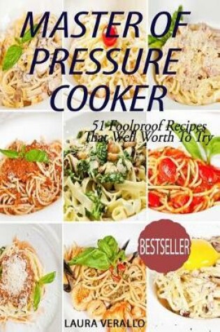 Cover of Master of Pressure Cooker