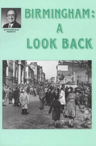 Cover of Birmingham: A Look Back