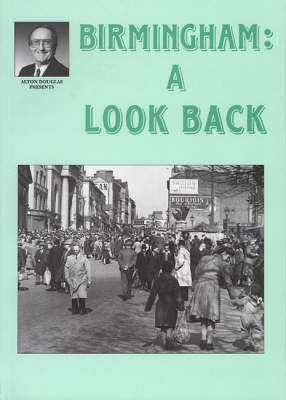 Book cover for Birmingham: A Look Back