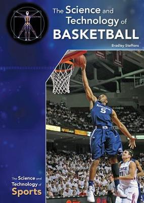 Book cover for The Science and Technology of Basketball