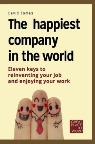 Cover of The happiest company in the world