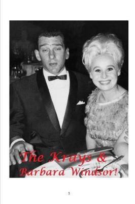 Book cover for The Krays and Barbara Windsor!