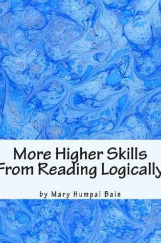 Cover of More Higher Skills from Reading Logically