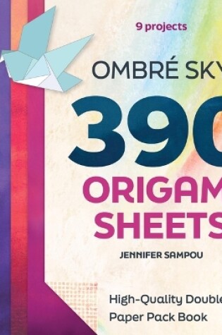 Cover of Ombré Sky 390 Origami Sheets