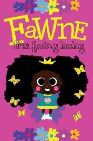 Cover of Fawne the Fairy Baby - Hardcover