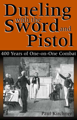 Book cover for Dueling with the Sword and Pistol