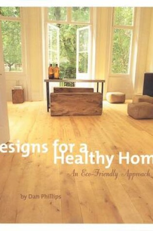 Cover of Designs for a Healthy Home