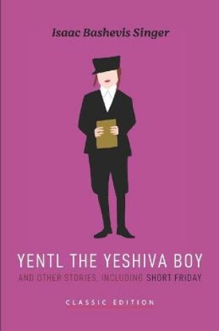 Cover of Yentl the Yeshiva Boy and Other Stories
