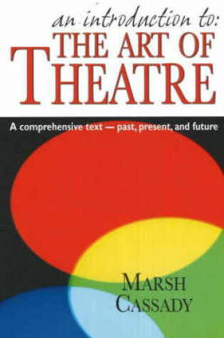 Cover of Introduction to 'The Art of Theatre'