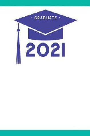 Cover of Graduate 2021