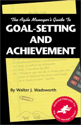 Book cover for Agile Manager's Guide to Goal-Setting Achievement