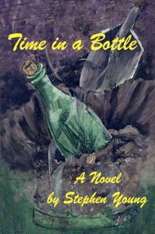 Cover of Time in a Bottle: A Novel by