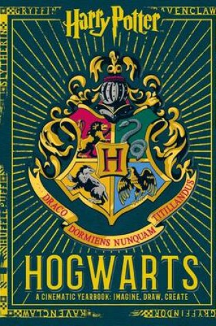 Cover of Hogwarts: A Cinematic Yearbook (Harry Potter)