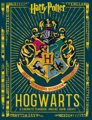 Cover of Hogwarts: A Cinematic Yearbook (Harry Potter)