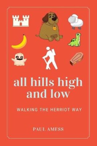 Cover of All Hills High and Low