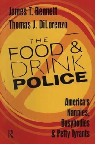 Cover of The Food and Drink Police