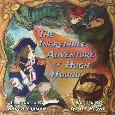 Book cover for The Incredible Adventure of Hugh Hound