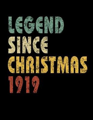 Book cover for Legend Since Christmas 1919