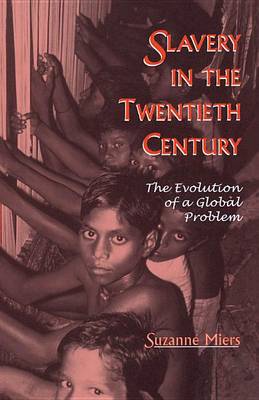 Book cover for Slavery in the Twentieth Century