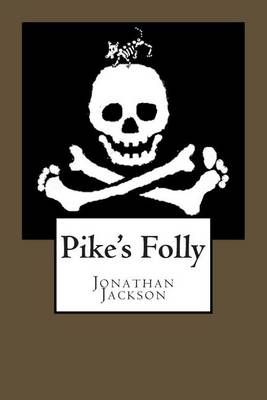 Book cover for Pike's Folly