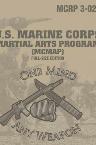 Cover of Marine Corps Martial Arts Program (McMap)