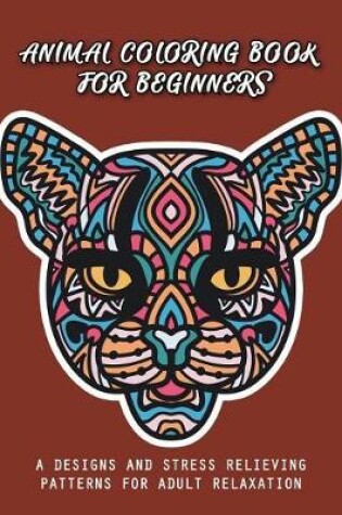 Cover of Animal Coloring Book for Beginners