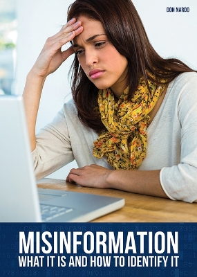 Book cover for Misinformation: What It Is and How to Identify It