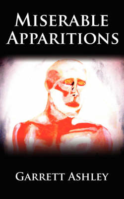 Book cover for Miserable Apparitions