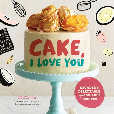 Book cover for Cake, I Love You