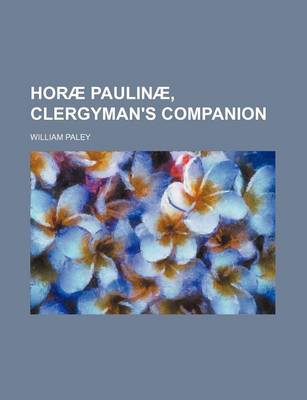 Book cover for Horae Paulinae, Clergyman's Companion