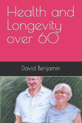 Book cover for Health and Longevity over 60