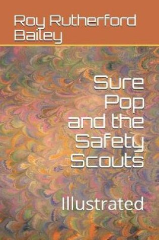 Cover of Sure Pop and the Safety Scouts