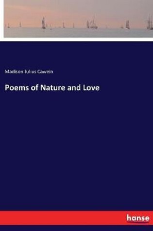 Cover of Poems of Nature and Love