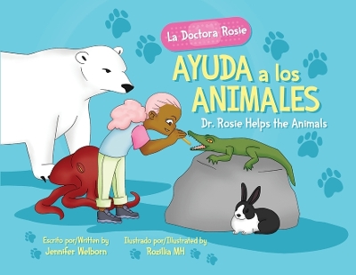 Book cover for La Doctora Rosie Ayuda a los Animales