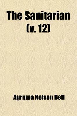 Book cover for The Sanitarian (Volume 12)