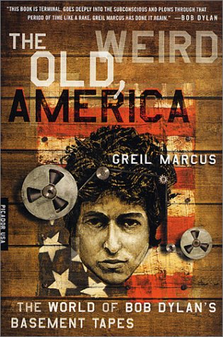 Book cover for The Old, Weird America