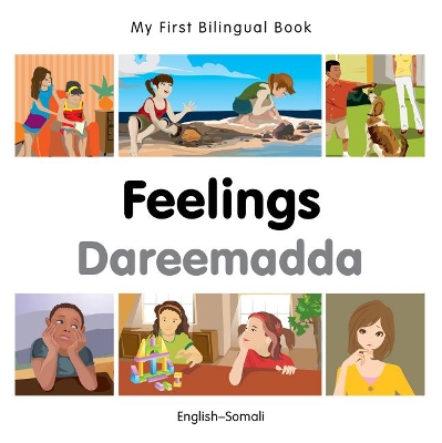 Cover of My First Bilingual Book -  Feelings (English-Somali)