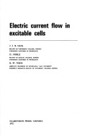 Book cover for Electric Current Flow in Excitable Cells