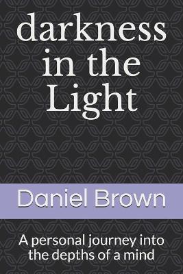 Book cover for darkness in the Light