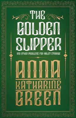 Book cover for The Golden Slipper