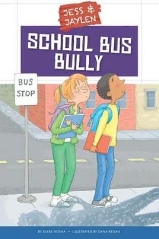 Cover of School Bus Bully