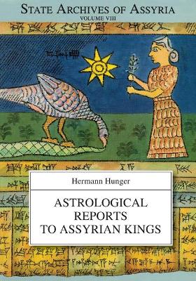 Book cover for Astrological Reports to Assyrian Kings