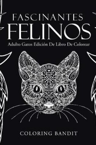 Cover of Fascinantes Felinos