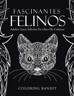 Book cover for Fascinantes Felinos