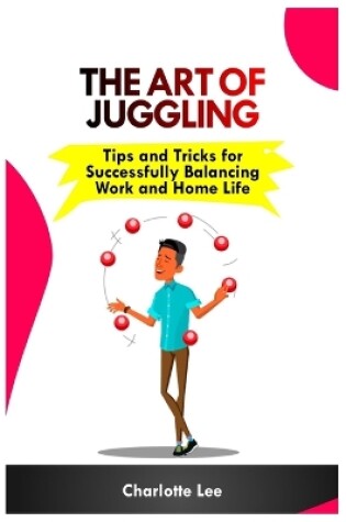 Cover of The Art of Juggling