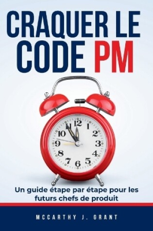 Cover of Craquer Le Code PM