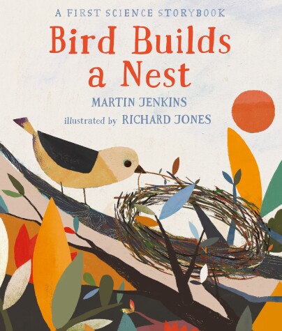Book cover for Bird Builds a Nest: A First Science Storybook